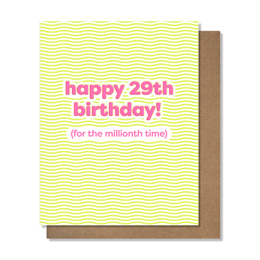 29th Birthday - Funny Birthday Card